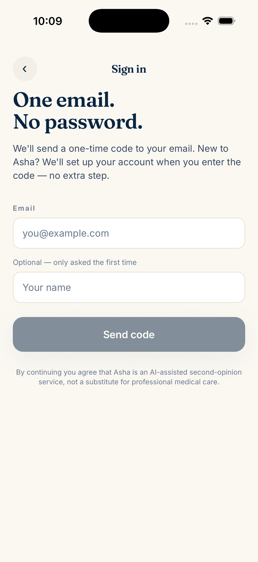Asha sign-in screen reading 'One email. No password.' with email and optional name fields.